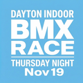 Nov 19th-Dayton Indoor Thursday Night Local Race