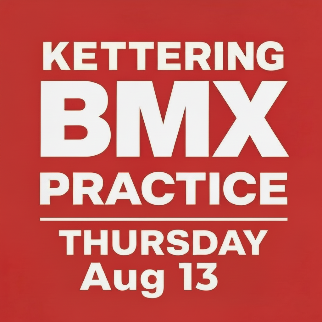 Thursday Practice Aug 13 Kettering BMX
