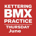 Thursday Practice June 11th Kettering BMX