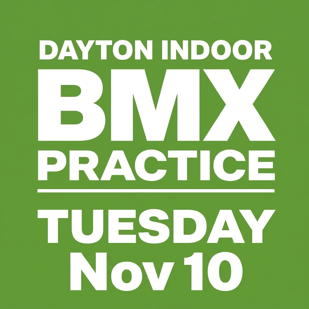 Dayton Indoor Gate Practice Tuesday Nov 10