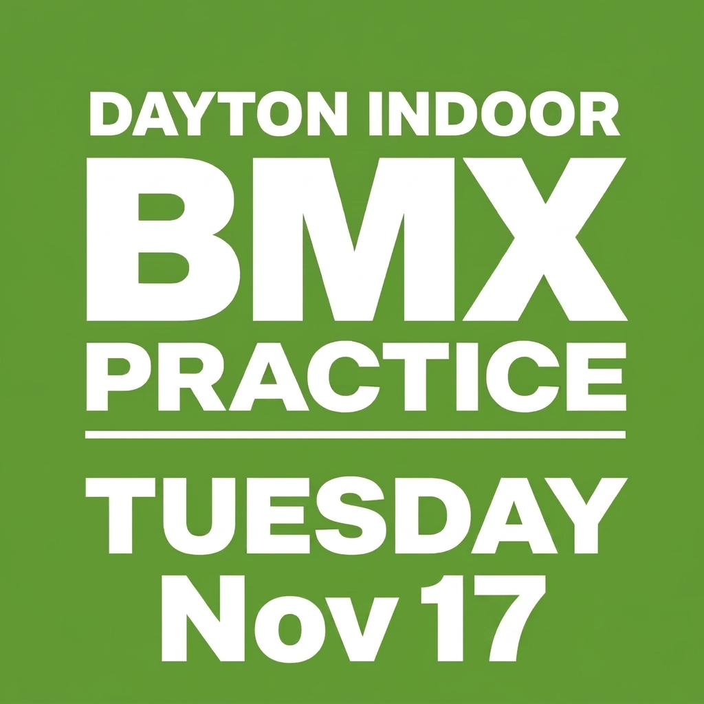 Dayton Indoor Gate Practice Tuesday Nov 17